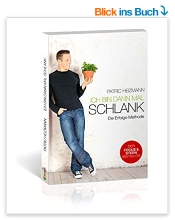 2022-02-05 14_37_48-Ich bin dann mal schlank_ Die Erfolgs-Methode _ Patric Heizmann, Udo Bojahr_ Ama